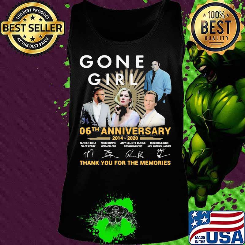 Gone girl 06th anniversary 2014 2020 thank for the memories signatures s Tank top Gone girl 06th anniversary 2014 2020 thank for the memories signatures s Tank top