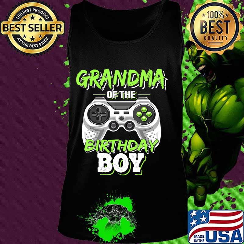Grandma of the Birthday Boy Matching Video Game Birthday T-Shirt Tank top Grandma of the Birthday Boy Matching Video Game Birthday T-Shirt Tank top