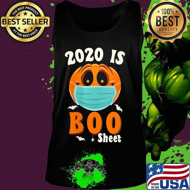 Halloween 2020 Boo Sheet Pumpkin Mask Shirt Tank top Halloween 2020 Boo Sheet Pumpkin Mask Shirt Tank top