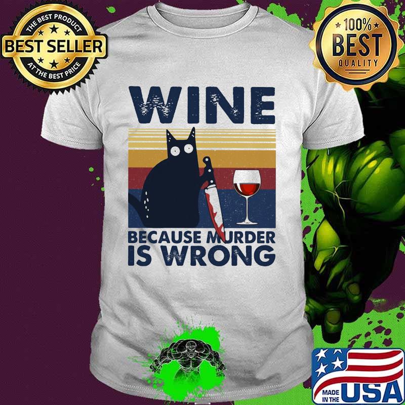 Halloween black cat hold knife wine because murder is wrong vintage retro shirt