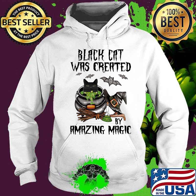 Halloween black cat was created by amazing magic s Hoodie Halloween black cat was created by amazing magic s Hoodie