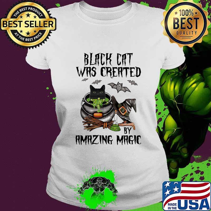 Halloween black cat was created by amazing magic s Ladies tee Halloween black cat was created by amazing magic s Ladies tee