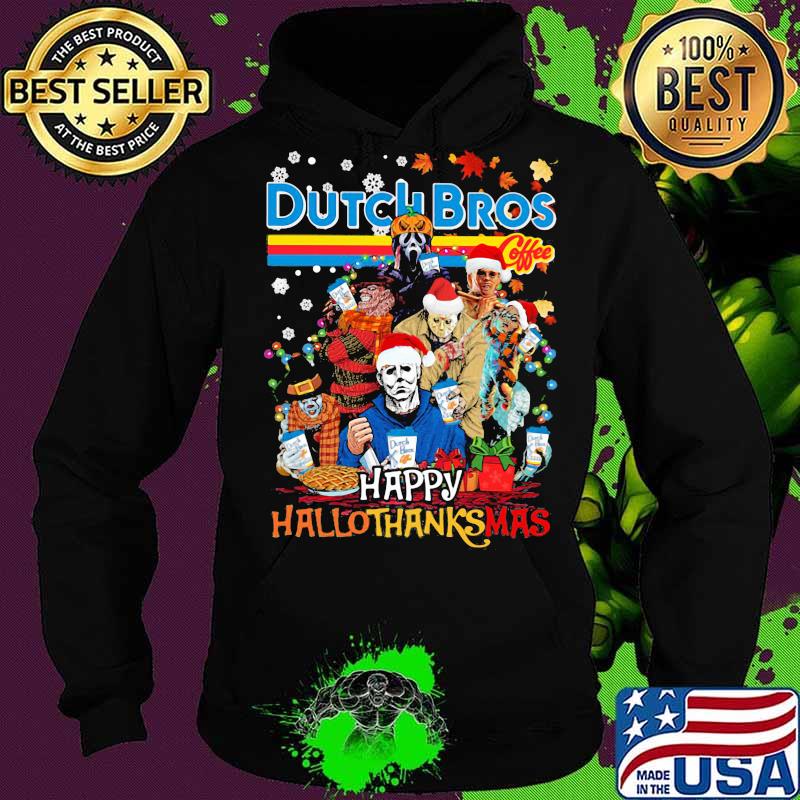 Halloween horror characters dutch bros happy hallothanksmas halloween thanksgiving christmas s Hoodie Halloween horror characters dutch bros happy hallothanksmas halloween thanksgiving christmas s Hoodie