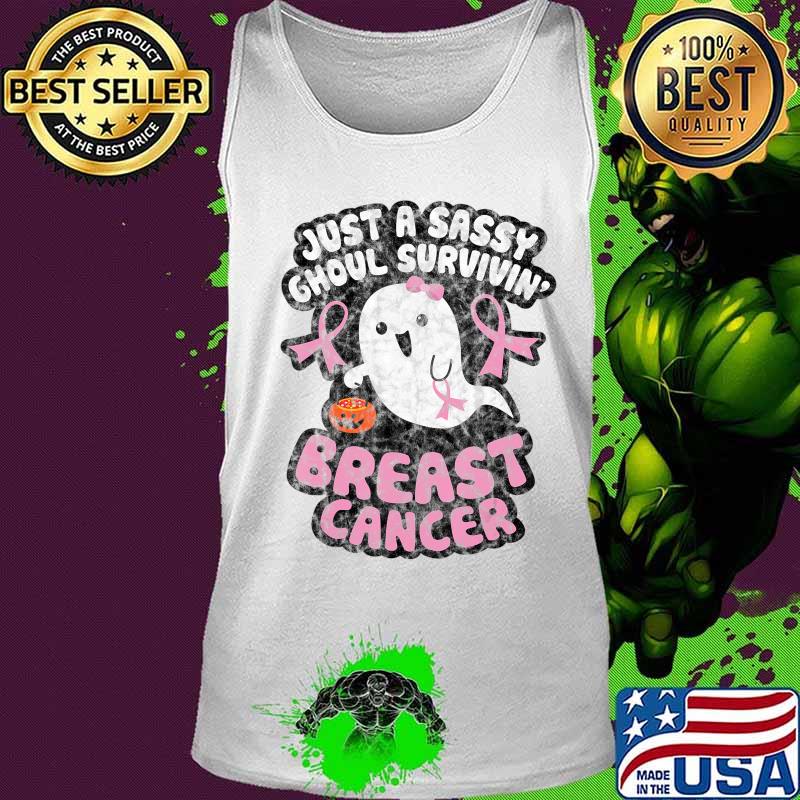 Halloween Sassy Ghoul Surviving Breast Cancer Cute Ghost T-Shirt Tank top Halloween Sassy Ghoul Surviving Breast Cancer Cute Ghost T-Shirt Tank top