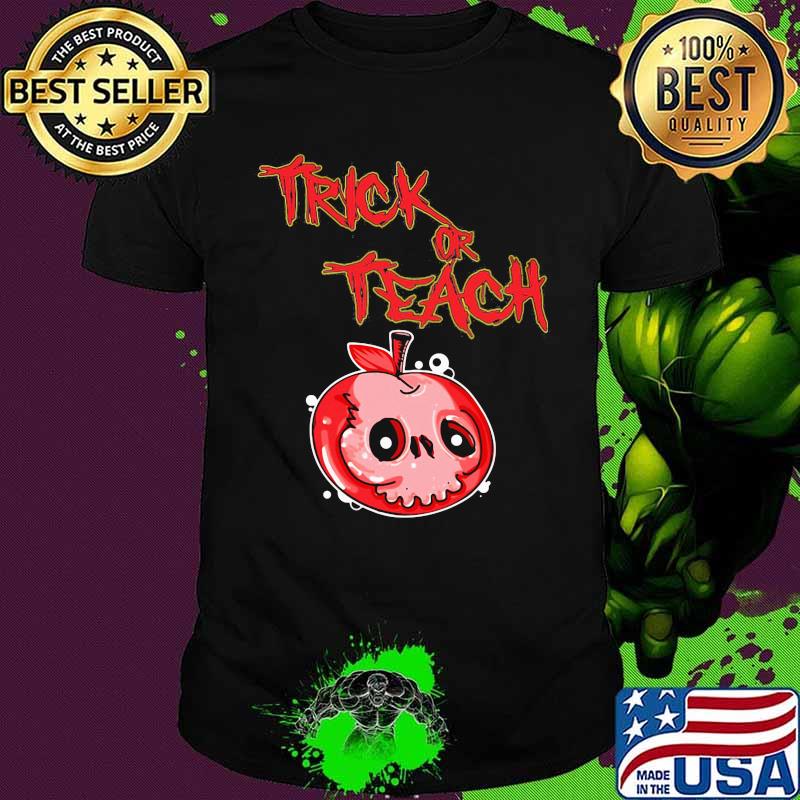 Halloween skull apple trick or teach shirt Halloween skull apple trick or teach shirt