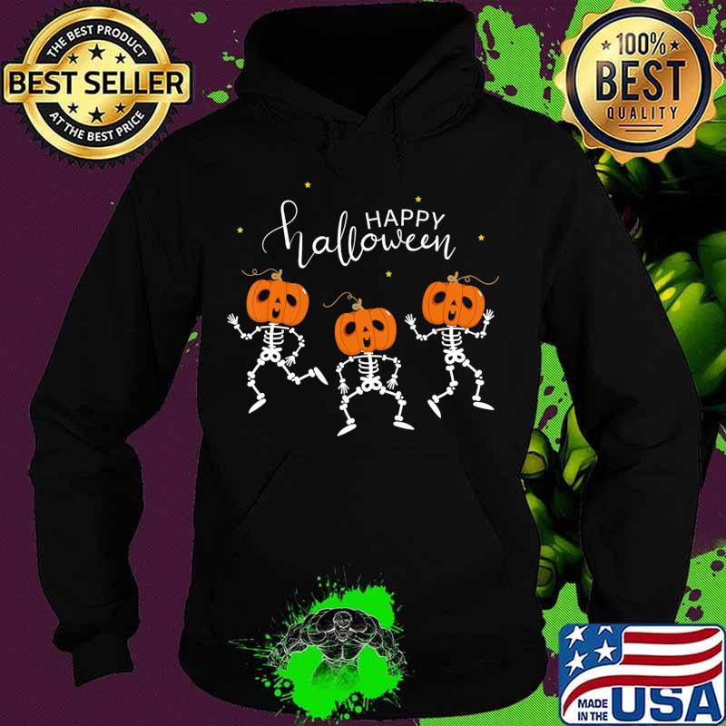 Happy Halloween Shirt Funny Dancing Skeletons Pumpkin Face T-Shirt Hoodie Happy Halloween Shirt Funny Dancing Skeletons Pumpkin Face T-Shirt Hoodie