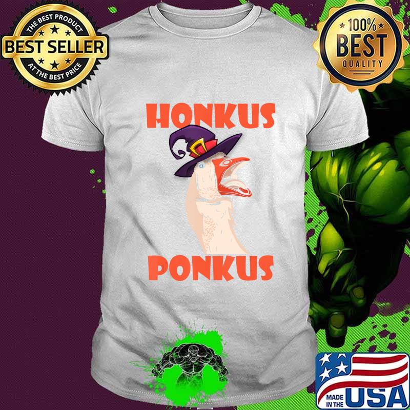 Honkus Ponkus Funny Saying Halloween Witch Goose Meme T-Shirt