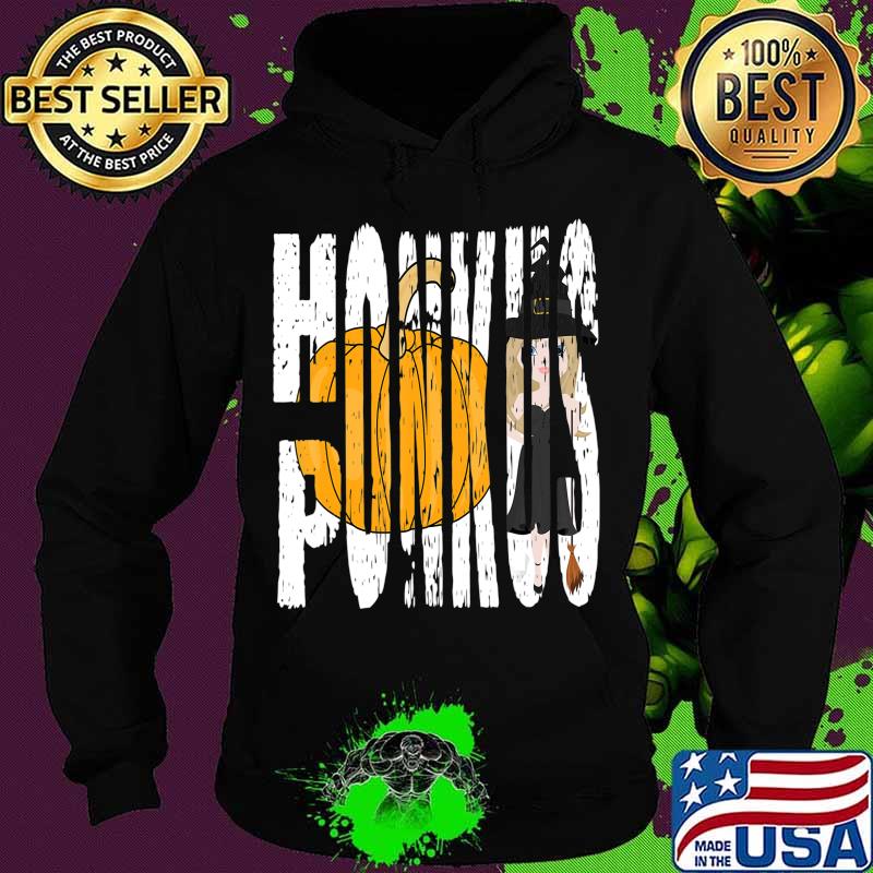 Honkus Ponkus, Girl witch Pumpkin T-Shirt Hoodie Honkus Ponkus, Girl witch Pumpkin T-Shirt Hoodie