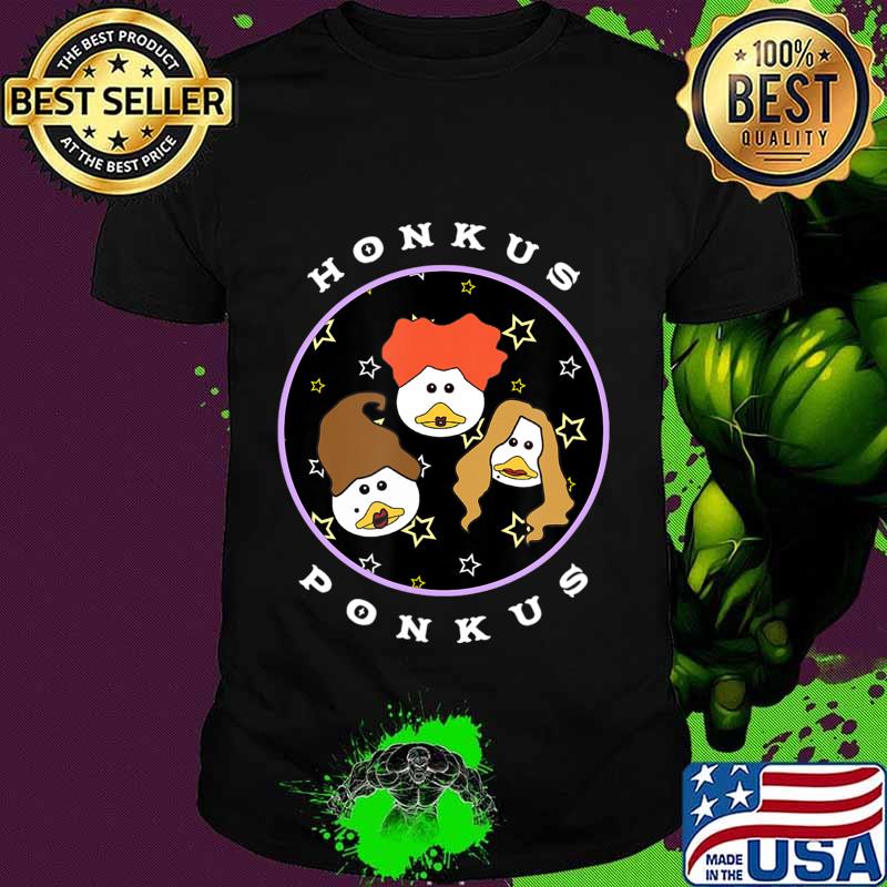 Honkus Ponkus - Hocus Pocus Parody Gift Shirt T-Shirt
