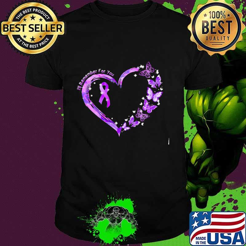 I'll remember for you heart awareness butterfly Shirt