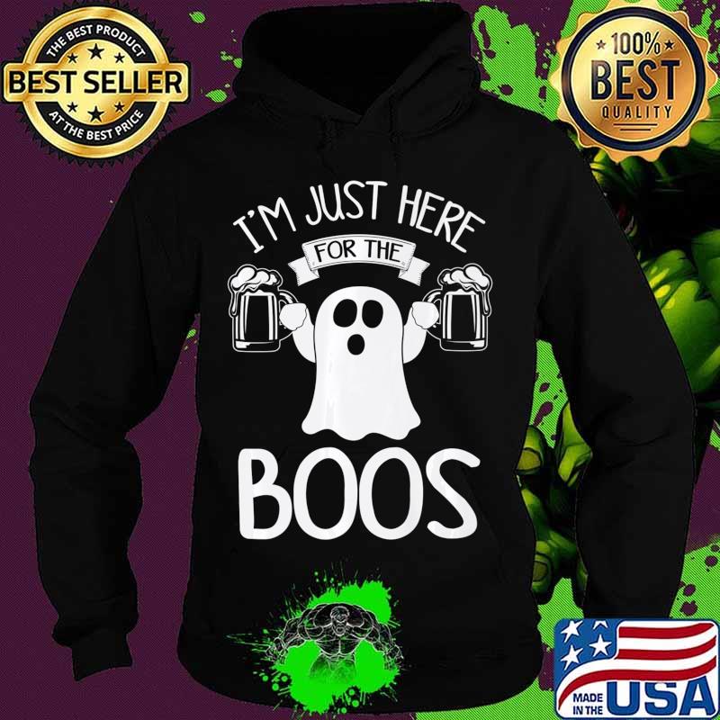 I'm Just Here For The Boos Drinking Mom Wine Lover Premium T-Shirt Hoodie I'm Just Here For The Boos Drinking Mom Wine Lover Premium T-Shirt Hoodie