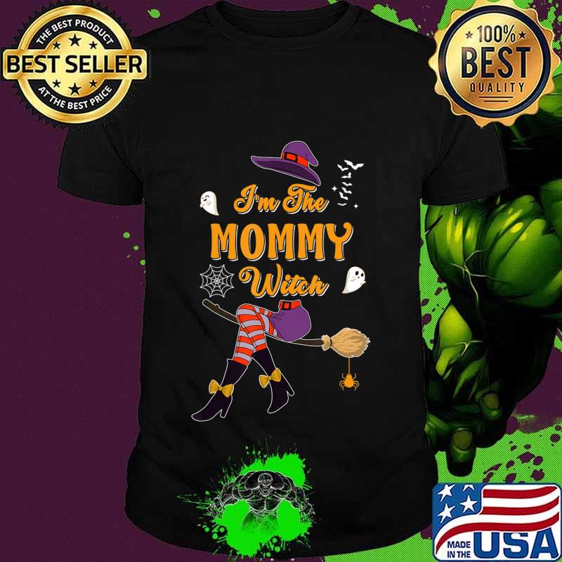 I'm The Mommy Witch Halloween Matching Group Costume T-Shirt