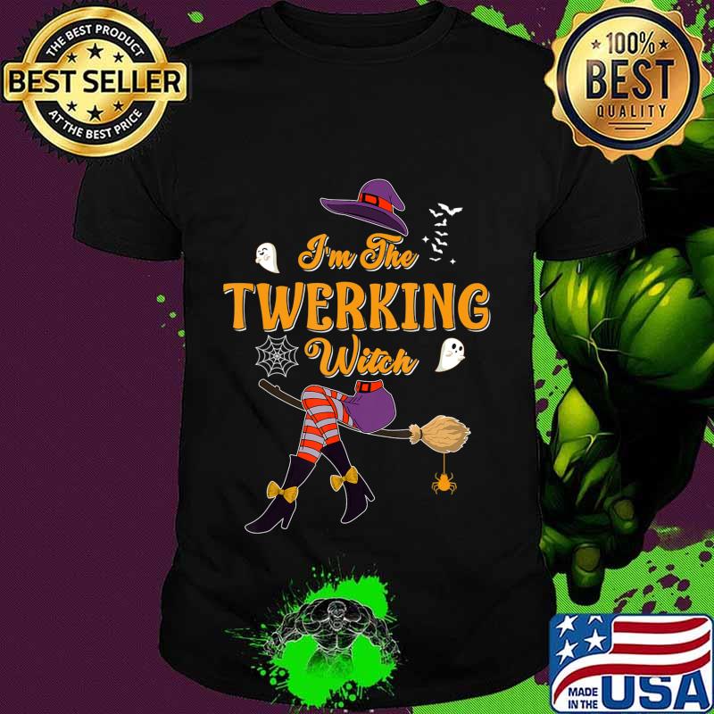 I'm The Twerking Witch Halloween Matching Group Costume T-Shirt