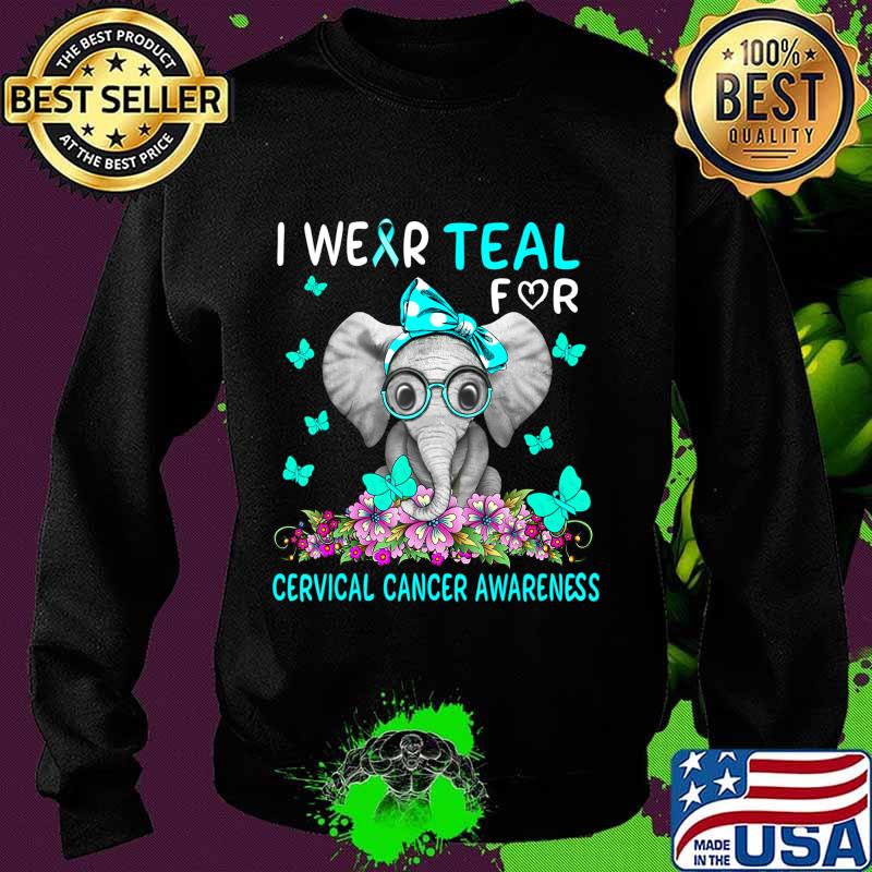 I wear Teal For Cervical Cancer Awareness T-Shirt Sweater I wear Teal For Cervical Cancer Awareness T-Shirt Sweater