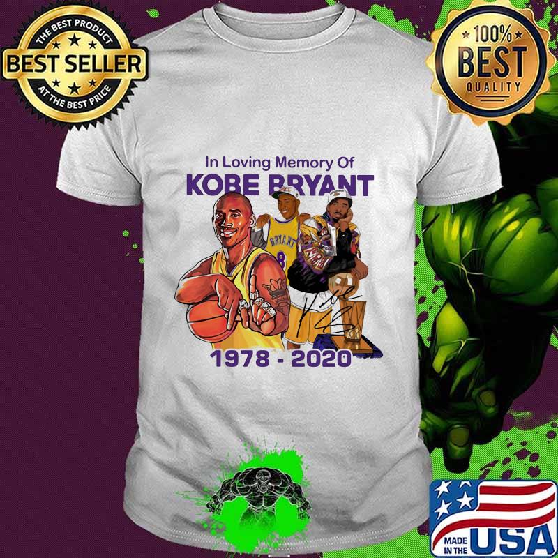 In loving memory of kobe bryant basketball 1978 2020 shirt