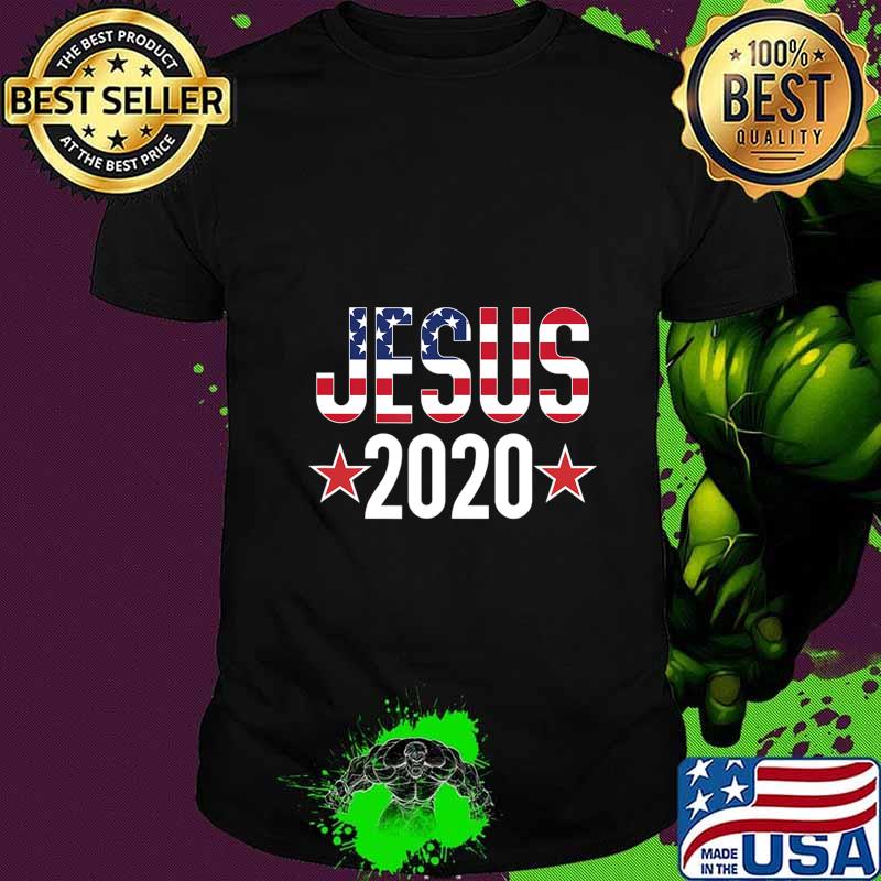 Jesus Christ 2020 Election Sign Christian T-Shirt