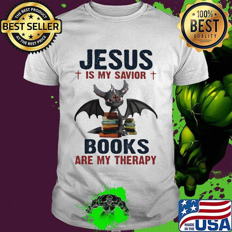 Jesus is my savior books are my therapy toothlest halloween shirt