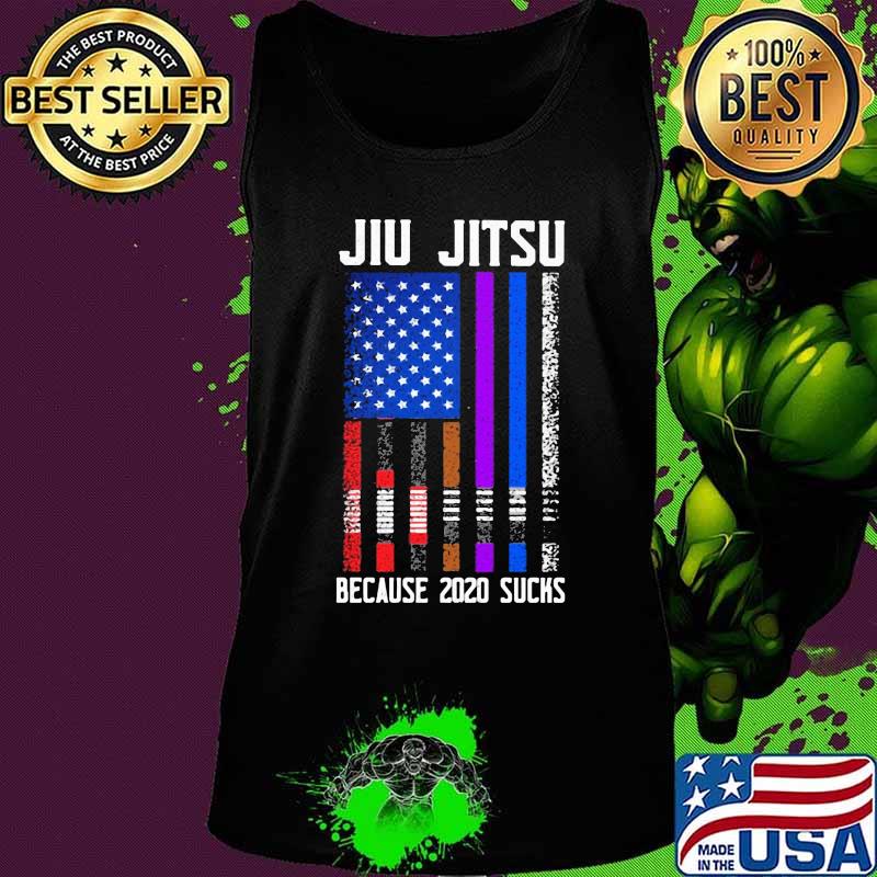 Jiu jitsu because 2020 sucks american flag s Tank top Jiu jitsu because 2020 sucks american flag s Tank top