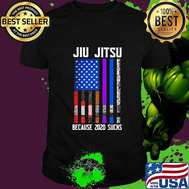 Jiu jitsu because 2020 sucks american flag shirt Jiu jitsu because 2020 sucks american flag shirt