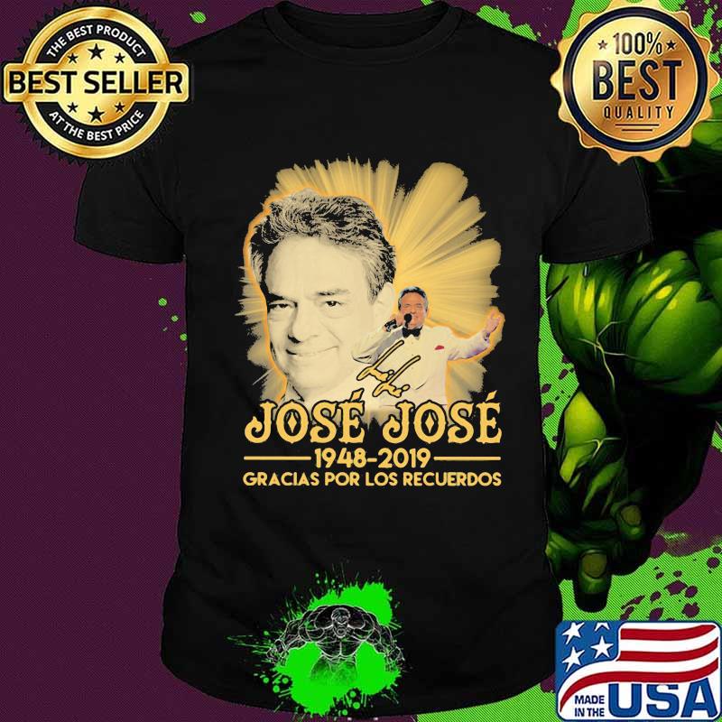 Jose jose 1948 2019 gracias por los recuerdos signature shirt