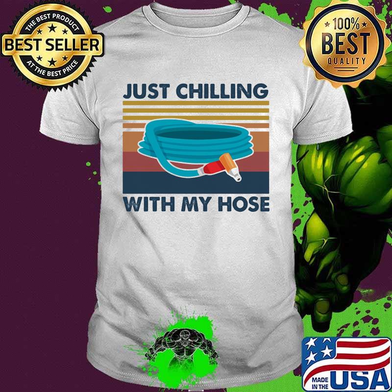Just chilling with my hose vintage retro shirt