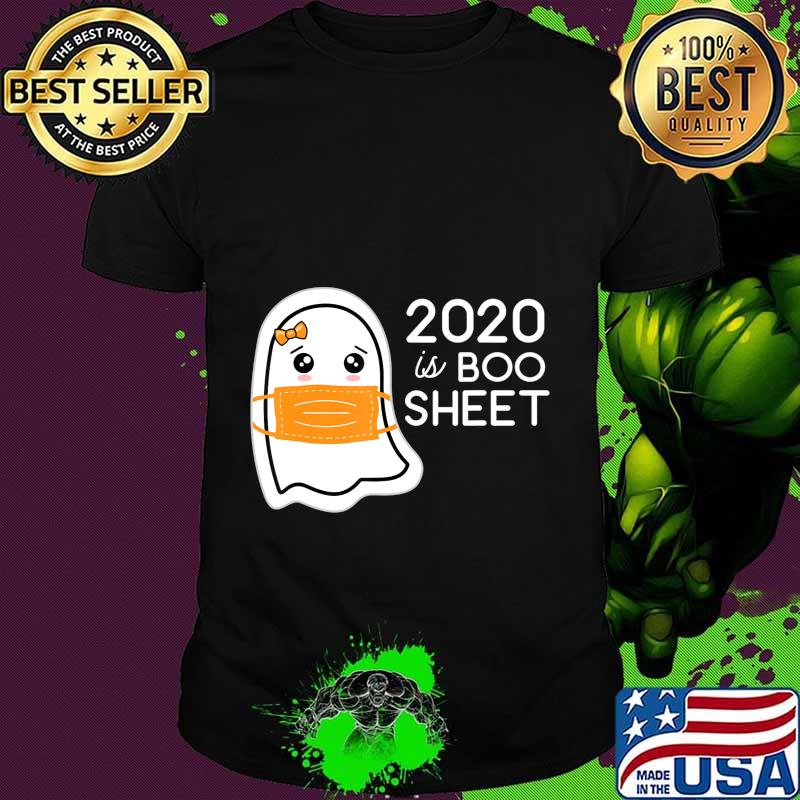 Kawaii Ghost in Mask 2020 is Boo Sheet T-Shirt