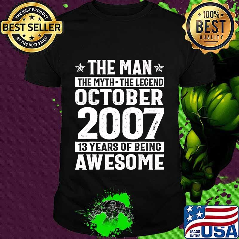 Legends Were Born In October 2007 13th Birthday Gift T-Shirt