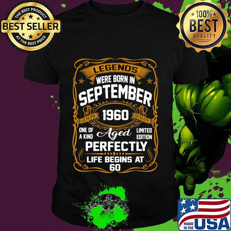 Legends Were Born In September 1960 60th Birthday Gift T-Shirt