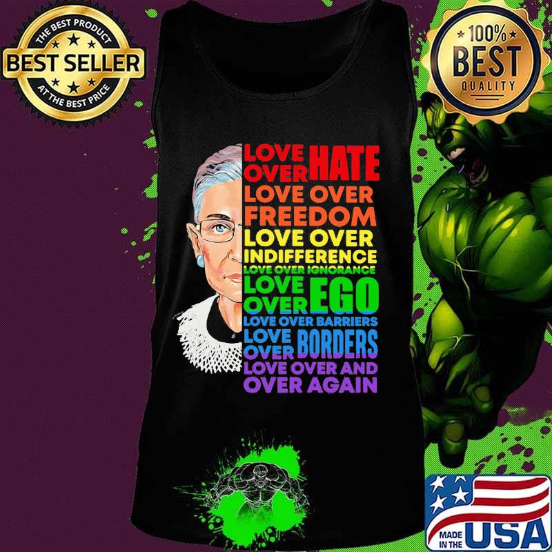 Love over hate love over indifference love over ignorance rbg lgbt s Tank top Love over hate love over indifference love over ignorance rbg lgbt s Tank top