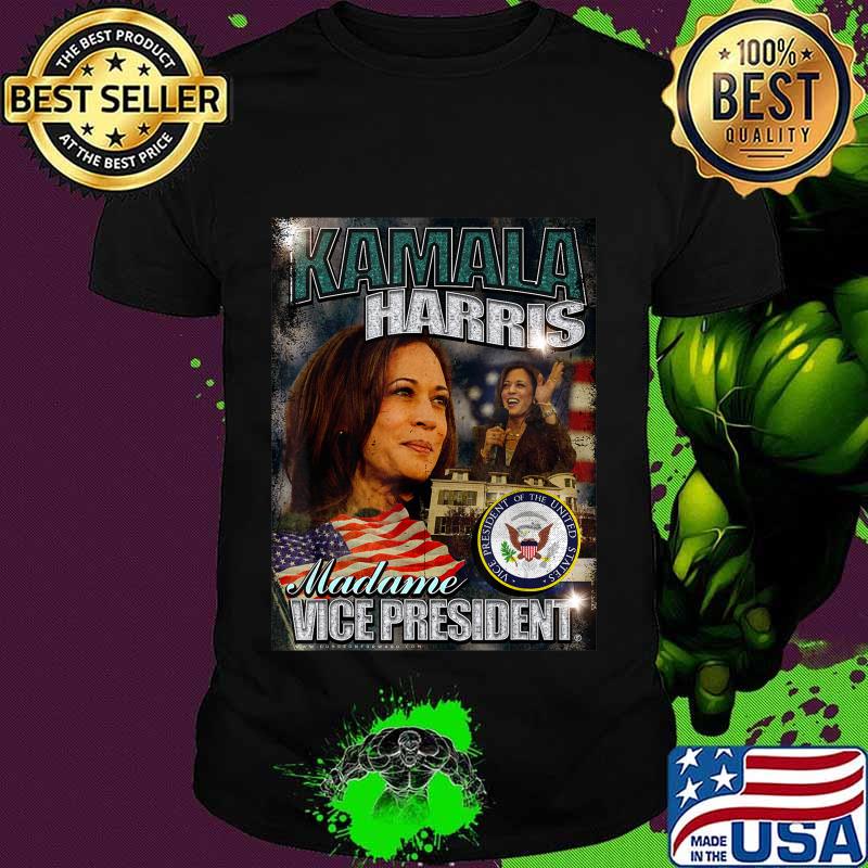 Madame Vice President - Kamala Harris T-Shirt