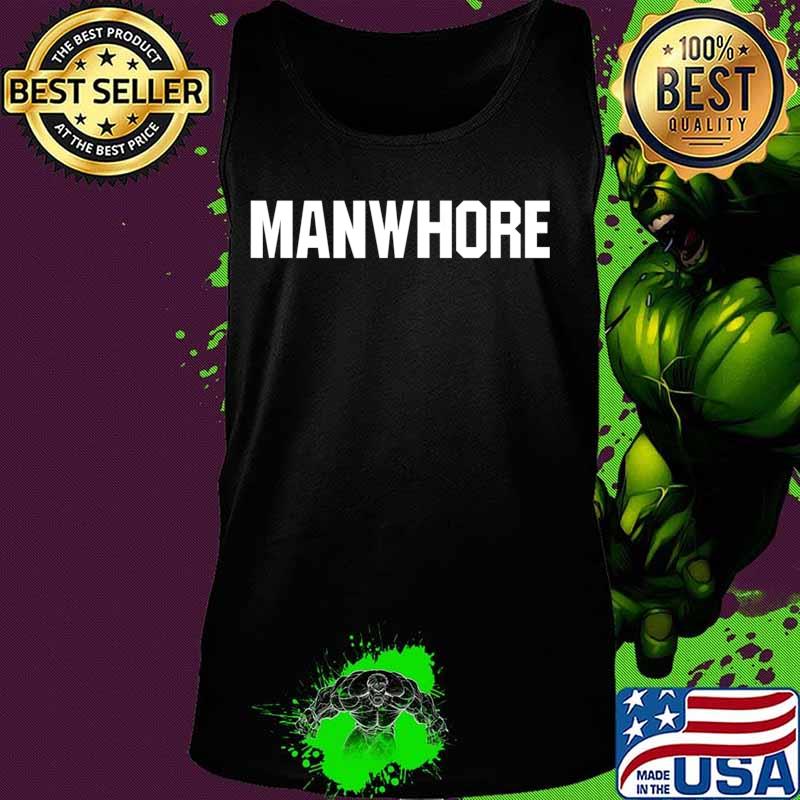 MANWHORE Masseur Gigalow T-Shirt Tank top MANWHORE Masseur Gigalow T-Shirt Tank top