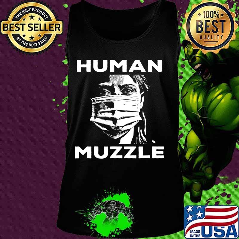 Masks Human Muzzles Anti Lockdown No Mask Protest Conspiracy T-Shirt Tank top Masks Human Muzzles Anti Lockdown No Mask Protest Conspiracy T-Shirt Tank top
