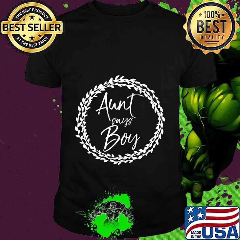 Matching Blue Gender Reveal Family Shirts Aunt Says Boy Premium T-Shirt