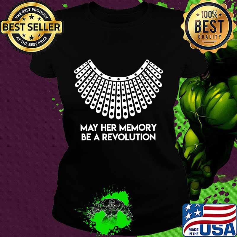 May Her Memory Be A Revolution T-Shirt Ladies tee May Her Memory Be A Revolution T-Shirt Ladies tee
