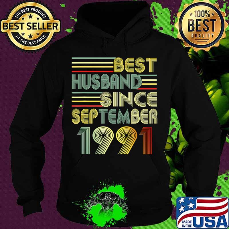Mens 29th Wedding Anniversary Gift Best Husband Since Sep 1991 T-Shirt Hoodie Mens 29th Wedding Anniversary Gift Best Husband Since Sep 1991 T-Shirt Hoodie