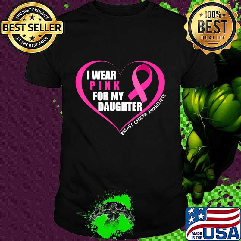 Mens Breast Cancer Awareness T-Shirt I Wear Pink For My Daughter T-Shirt