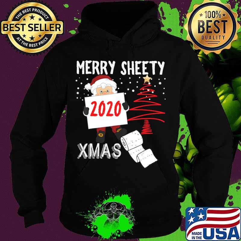 Merry Sheety 2020 Xmas Social Distancing Christmas Santa T-Shirt Hoodie Merry Sheety 2020 Xmas Social Distancing Christmas Santa T-Shirt Hoodie