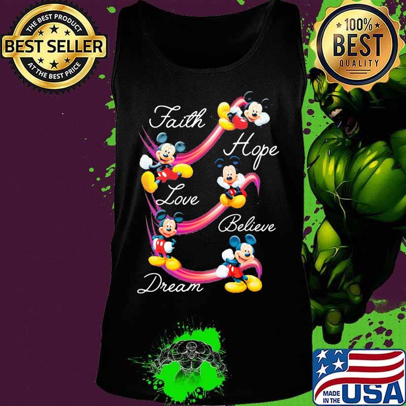 Mickey mouse faith hope love believe dream s Tank top Mickey mouse faith hope love believe dream s Tank top