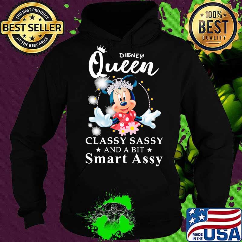 Minnie mouse disney queen classy sassy and a bit smart assy s Hoodie Minnie mouse disney queen classy sassy and a bit smart assy s Hoodie