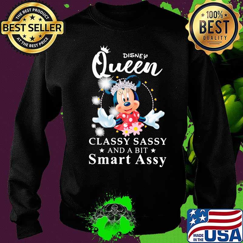 Minnie mouse disney queen classy sassy and a bit smart assy s Sweater Minnie mouse disney queen classy sassy and a bit smart assy s Sweater