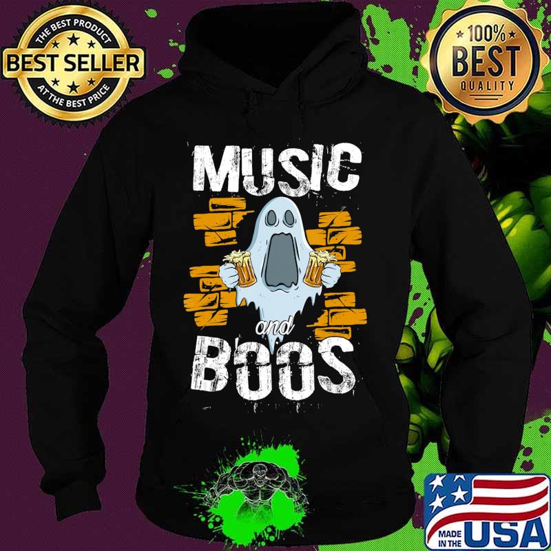 Music And Boos Ghost Funny Halloween Costume Beer Drinking T-Shirt Hoodie Music And Boos Ghost Funny Halloween Costume Beer Drinking T-Shirt Hoodie