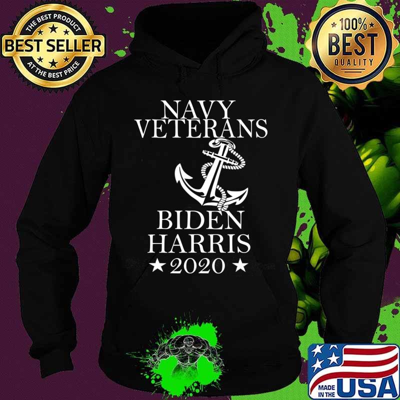 Navy Veterans Vote for Biden Harris 2020 T-Shirt Hoodie Navy Veterans Vote for Biden Harris 2020 T-Shirt Hoodie