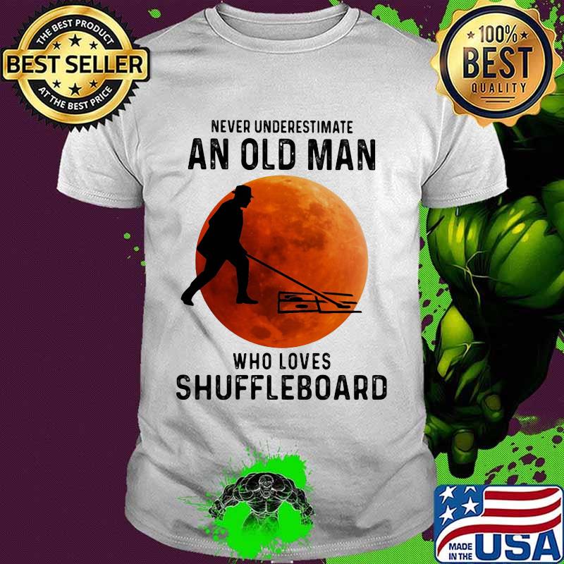 Never underestimate an old man who loves shuffleboard moon blood halloween shirt
