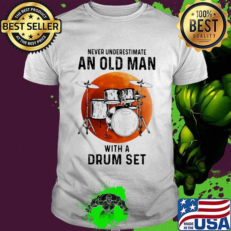 Never underestimate an old man with a drum set moon blood halloween shirt