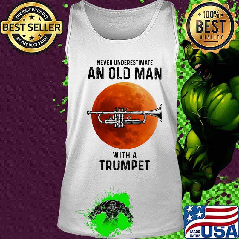 Never underestimate an old man with a trumpet moon blood halloween s Tank top Never underestimate an old man with a trumpet moon blood halloween s Tank top