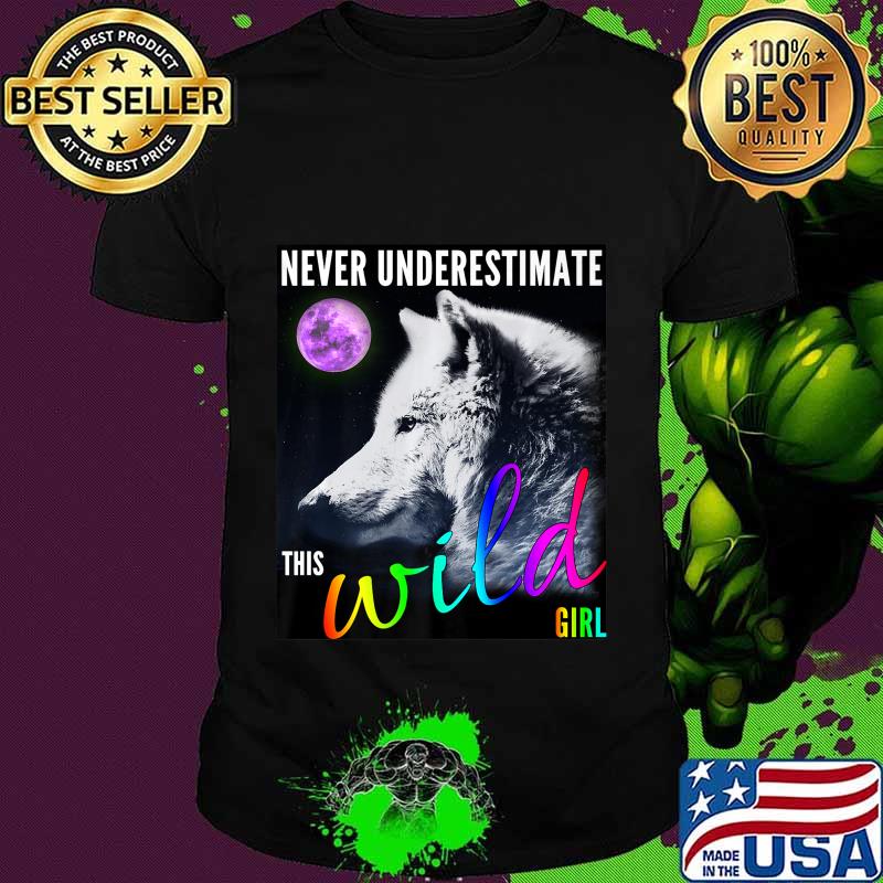 Never Underestimate this Wild Wolf Girl Premium T-Shirt