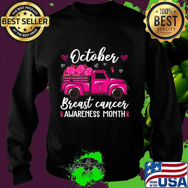 October Breast Cancer Awareness Month Pumpkin Truck Gifts T-Shirt Sweater October Breast Cancer Awareness Month Pumpkin Truck Gifts T-Shirt Sweater
