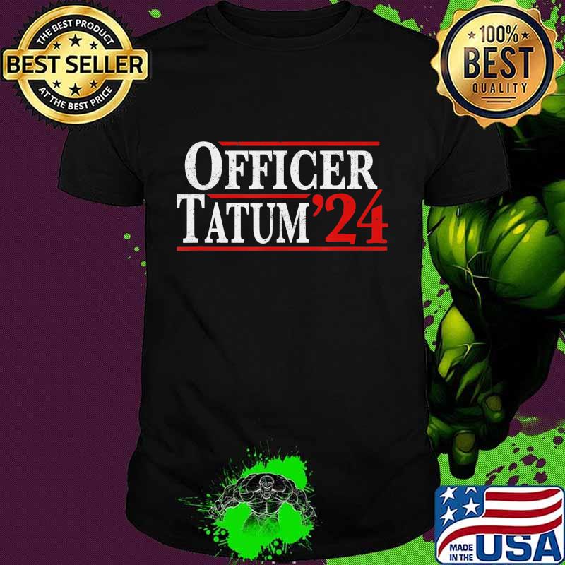 Officer Tatum 2024 Vintage Distressed Campaign Election T-Shirt