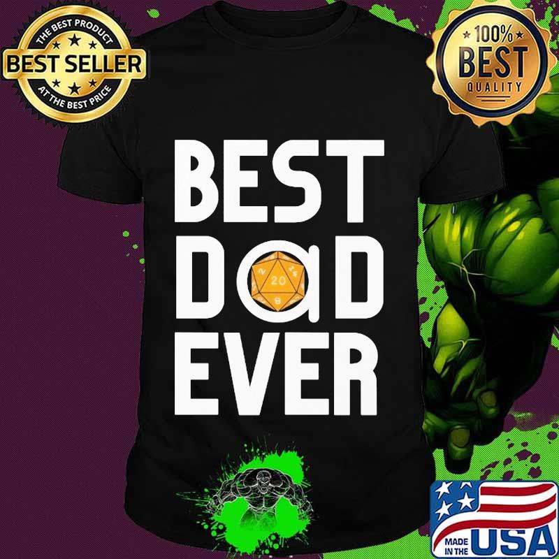 Official best dad ever d20 logo shirt