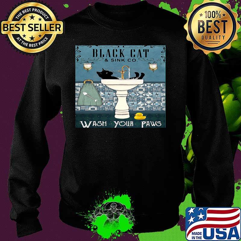 Official Black Cat And Sink Co Wash Your Paws Shirt Sweater Official Black Cat And Sink Co Wash Your Paws Shirt Sweater